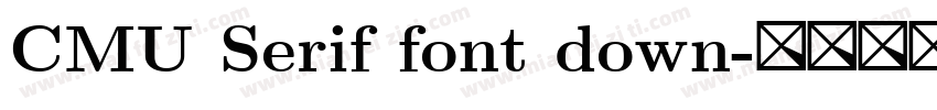 CMU Serif font down字体转换